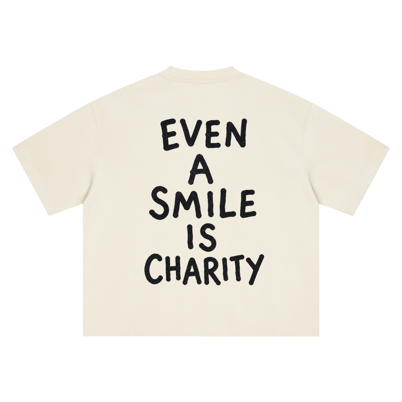 EVEN A SMILE IS CHARITY
