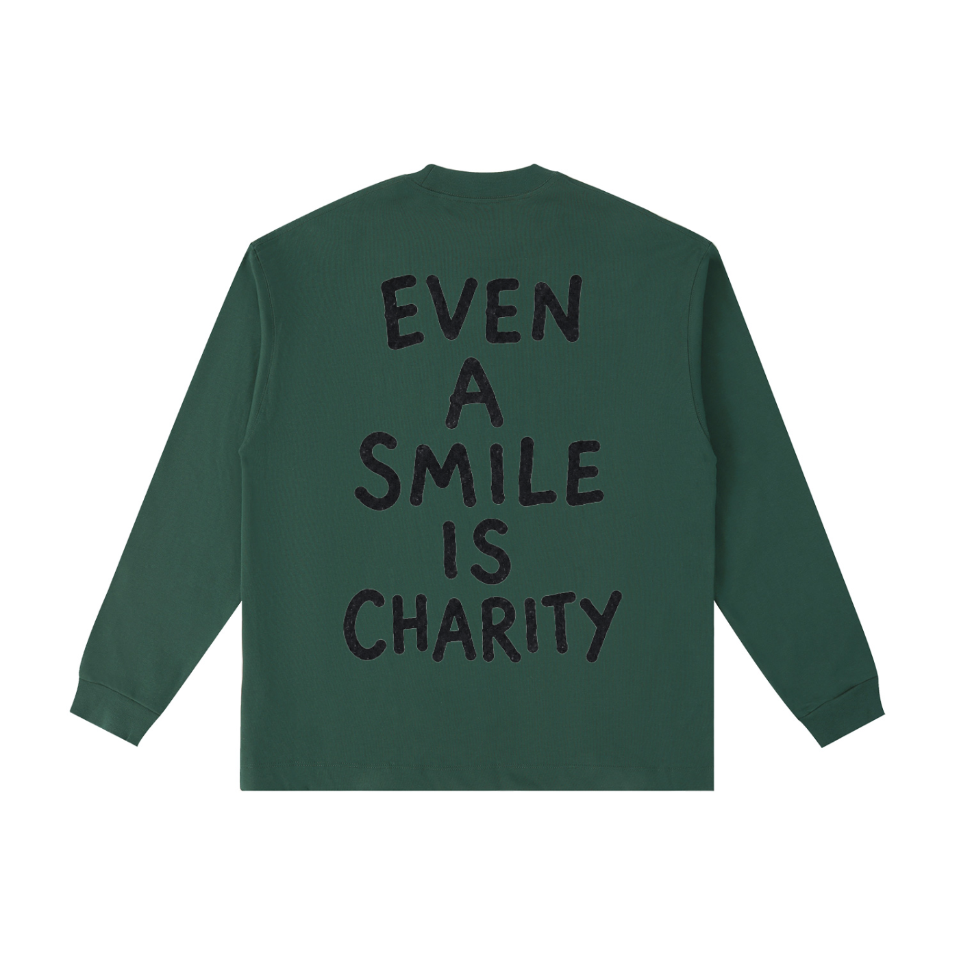 EVEN A SMILE IS CHARITY L/S TEE